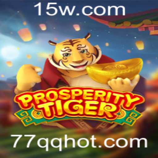 Descubra os Segredos do Jogo ProsperityTiger: Uma Jornada de Estratégia e Sorte